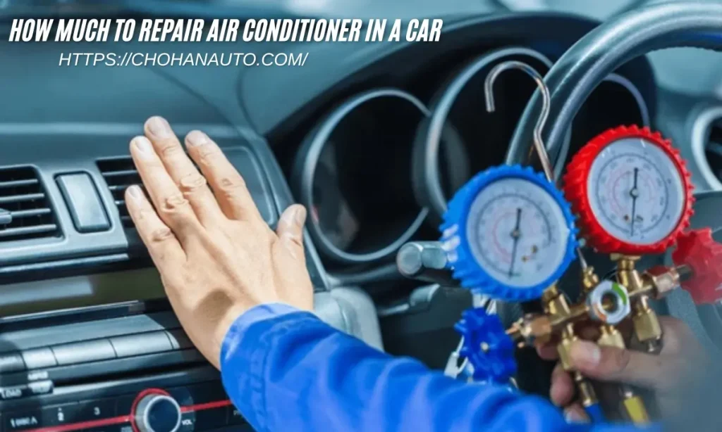 How much to repair air conditioner in a car